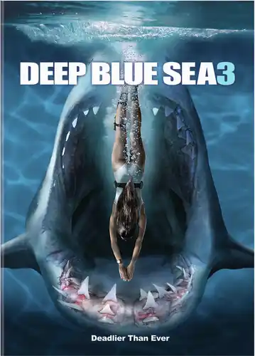 Don’t Miss Out Deep Blue Sea 3
