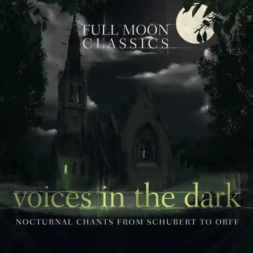 Authentic Full Moon Classics: Voices in the Dark / Various