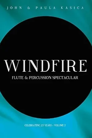 Windfire: Flute and Percussion Spectacular, Vol. 2 One Day Deal