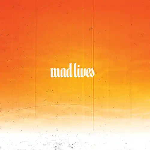 Premium Mad Lives