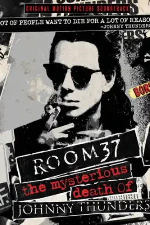 Budget Room 37: The Mysterious Death Of Johnny Thunders (Original Soundtrack)