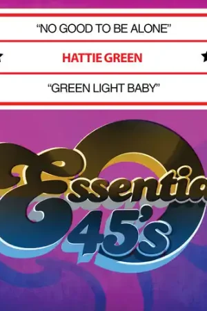 Same Day Shipping No Good to Be Alone / Green Light Baby