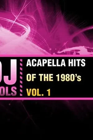 Acapella Hits Of The 1980's Vol. 1 Limited Time
