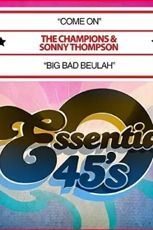 Come on / Big Bad Beulah Order Now