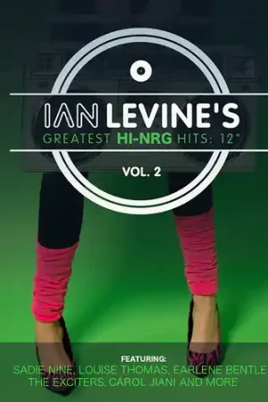 Exclusive Offer Ian Levine's Greatest Hi-NRG Hits: 12 Collection, Vol. 2