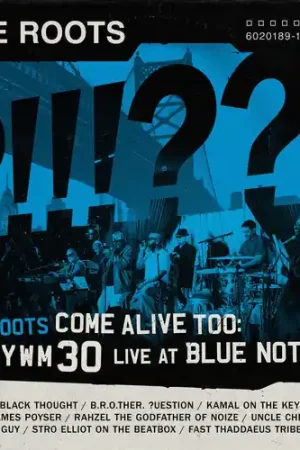 The Roots Come Alive Too: Dywm30 Live at Blue Note Nyc! [Explicit Content] (2 Lp's) [Vinyl] Fan Favorite
