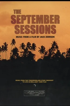 Direct From Manufacturer The September Sessions (Music From A Film By Jack Johnson) [180G LP] [Vinyl]