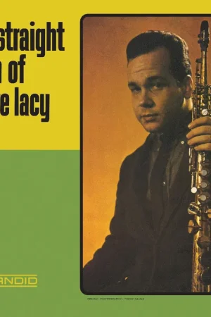 Bargain The Straight Horn Of Steve Lacy [Vinyl]