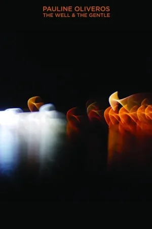The Well & The Gentle [Vinyl] Place Order