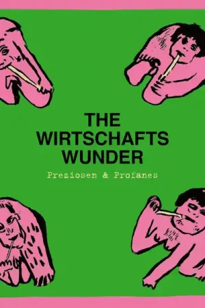 Special Discount THE WIRTSCHAFTSWUNDER - Preziosen & Profanes (Singles & Raritaten 1980-1981) [Vinyl]