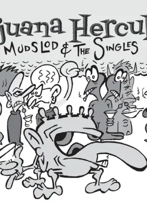 Original Tijuana Hercules - Mudslod and the Singles (WHITE VINYL) [Vinyl]