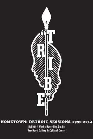 Tribe - Hometown: Detroit Sessions 1990 - 2014 [Vinyl] Direct From Manufacturer