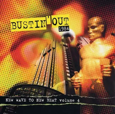 Va - Bustin' Out 1984: New Wave To New Beat Volume 4 [Vinyl] Holiday Sale