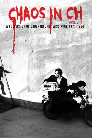 Warranty Included Va - Chaos In Ch Vol. 2: A Collection of Underground Swiss Punk 1979-1984 [Vinyl]