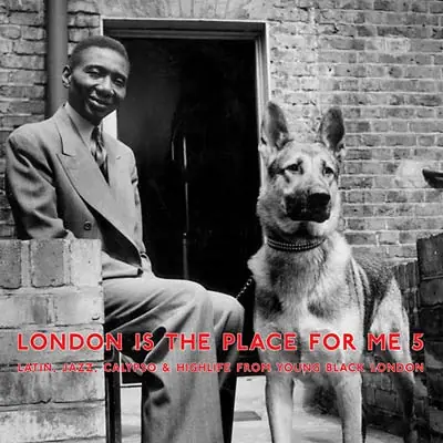 Best Seller Va - London Is the Place for Me 5: Latin, Jazz, Calypso & Highlife from Young Black London [Vinyl]