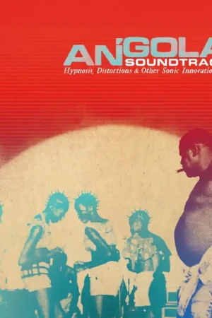 Various Artists - Angola Soundtrack 2 - Hypnosis, Distortions & other Sonic Innovations 1969-1978 [Vinyl] Cheap