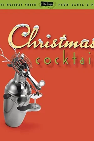 Fan Favorite Various Artists - Ultra Lounge: Christmas Cocktails [Vinyl]