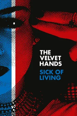 Velvet Hands - Sick of Living / If Only [Vinyl] Popular