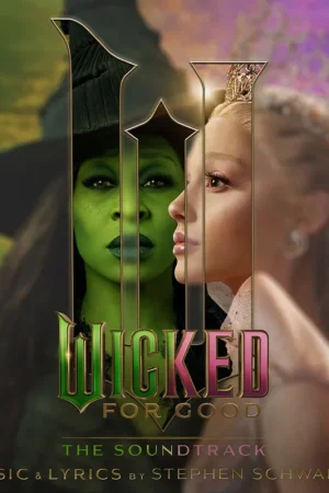 Wicked: For Good – The Soundtrack [2LP] [Vinyl] Time-Limited