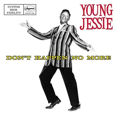 YOUNG JESSIE - Don't Happen No More [Vinyl] In Demand