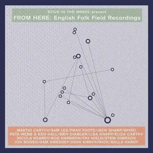 From Here: English Folk Field Recordings / Various Original