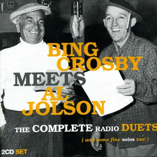 Next Day Delivery Bing Crosby Meets Al Jolson