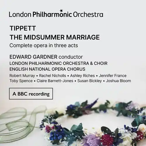 Trusted Brand Tippett: A Midsummer Marriage
