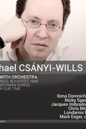 Csanyi-Wills: Songs with Orchestra Buy Today