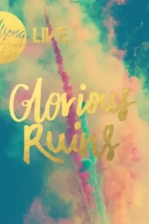 Today Only Glorious Ruins (Port)
