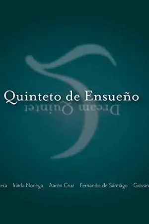 Quinteto de Ensueno New Arrival