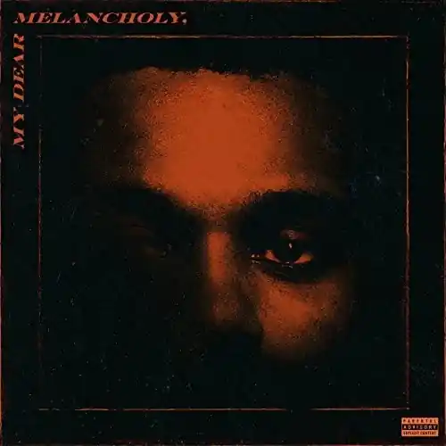 My Dear Melancholy Limited Offer