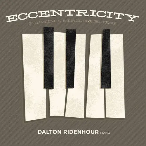 New Release Eccentricity: Ragtime, Stride and Blues