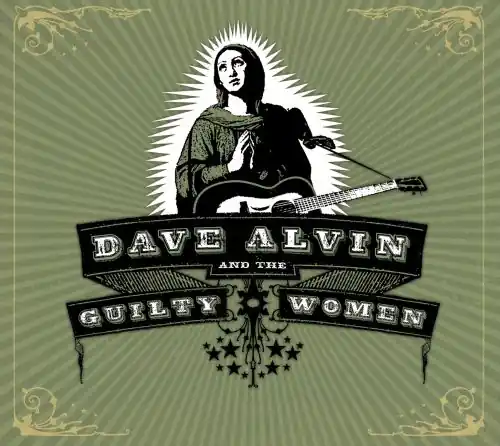 Dave Alvin and The Guilty Women Markdown
