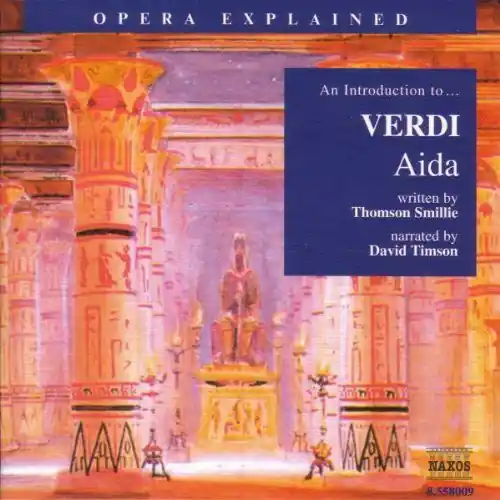 Money Back Guarantee Introduction to Verdi: Aida