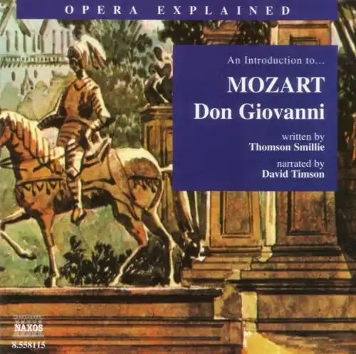 Premium Opera Explained: Don Giovanni