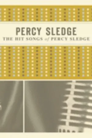 The Hit Songs Of Percy Sledge Markdown
