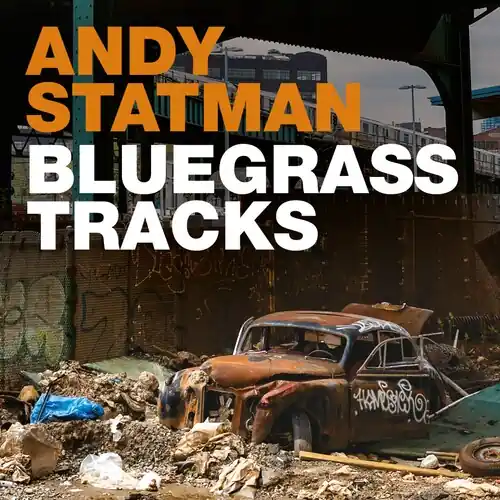 Bluegrass Tracks Top Pick