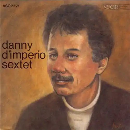 Danny D'imperio Sextet Special Discount