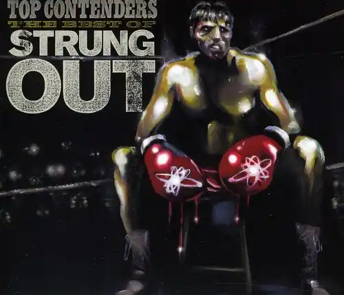 Top Contenders: The Best of Strung Out Handmade