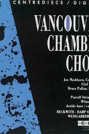 Vancouver Chamber Choir Get Yours