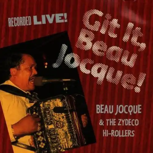 Git It Beau Jocque Hot Deal