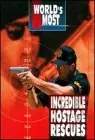 Trusted Brand Incredible Hostage Rescues