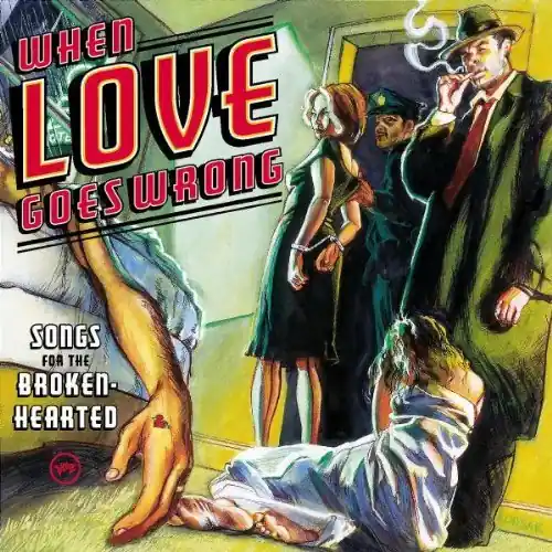 When Love Goes Wrong Direct From Factory
