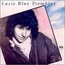 Lucie Blue Tremblay One Day Deal