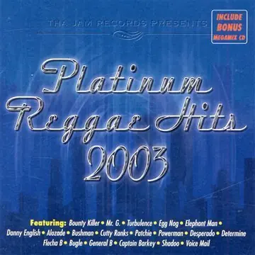 Trending Platinum Reggae Hits 2003