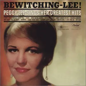 Brand New Bewitching-Lee! Peggy Lee Sing