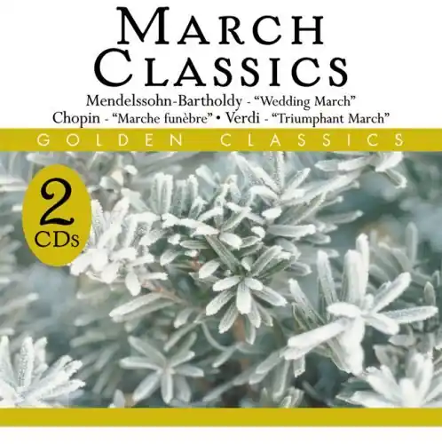 Order Now March Classics