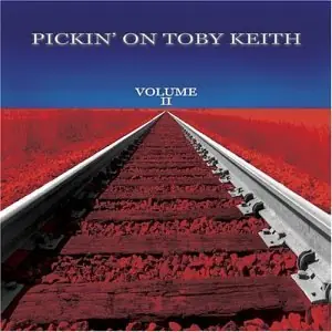 Vol. 2-Pickin' On Toby Keith Top Pick