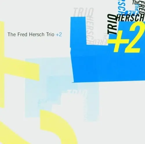 New Arrival Fred Hersch Trio