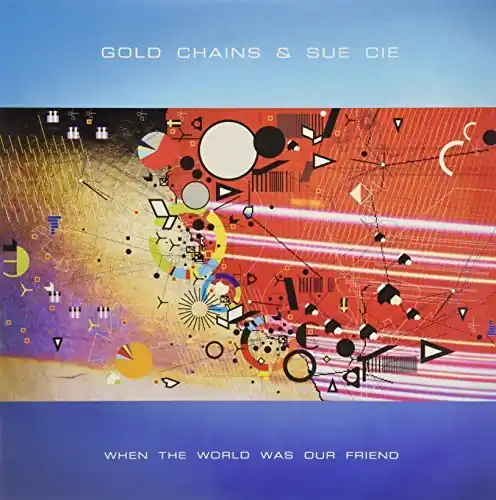 When The World Was Our Friend Best Price